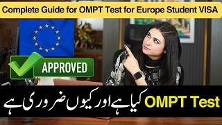 What is OMPT Test for Europe Student Visa? | OMPT Test Complete Guide for Pakistani Students 2027