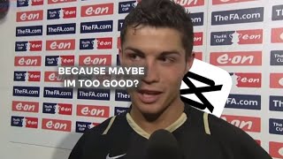 Because Maybe Im Too Good?