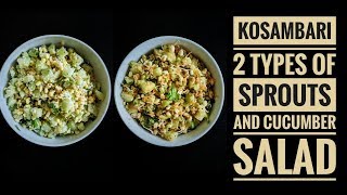 Kosambari Recipe | 2 Types of Mung Beans Sprouts Salad | Healthy Salad Recipes