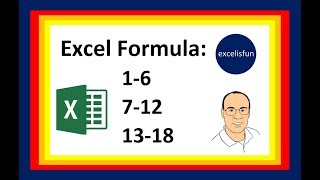 Excel Formula to Increment Numbers: 1-6, 7-12, 13-18 for Raffle Ticket - Excel Magic Trick 1585