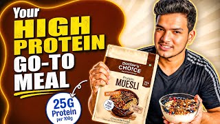 Doctor’s Choice Protein Muesli Review | 25g Protein, No Sugar, Introduced by Doctor’s Choice