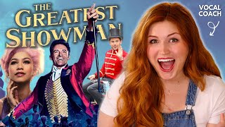 THE GREATEST SHOWMAN | Vocal Coach Reacts