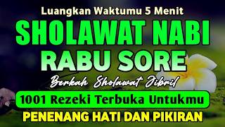 SHOLAWAT JIBRIL PENARIK REZEKI PALING DAHSYAT, Sholawat Nabi Muhammad SAW, Sholawat Jibril Merdu
