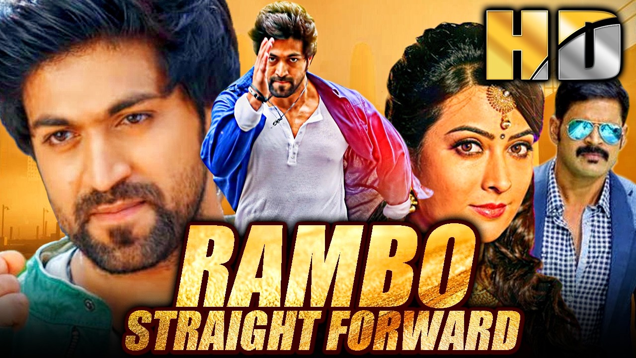 रैम्बो स्ट्रेट फ़ॉरवर्ड (HD) - रॉकिंग स्टार यश की ब्लॉकबस्टर एक्शन हिंदी मूवी