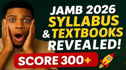 Lees niet de verkeerde boeken! 📚 JAMB 2026 Syllabus & Beste Leerboeken Uitgelegd
