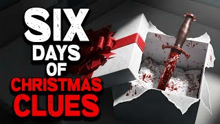 Download lagu Six Days of Christmas Clues