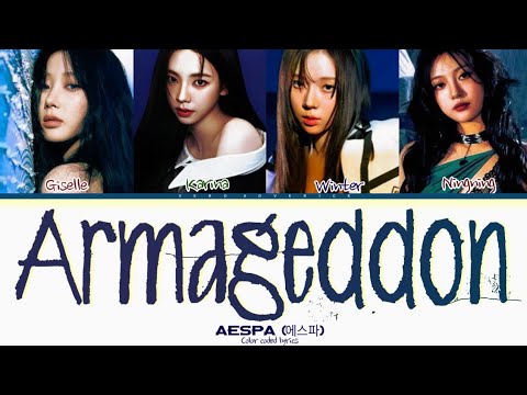 aespa 'Armageddon' Lyrics (에스파 Armageddon 가사) (Color Coded Lyrics)