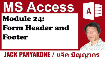 Project Management - Adding Form Header and Footer [MODULE24]