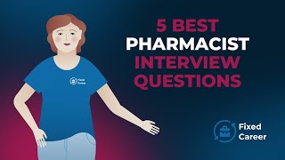 5 Best Pharmacist Interview Questions and Answers [EXAMPLES]