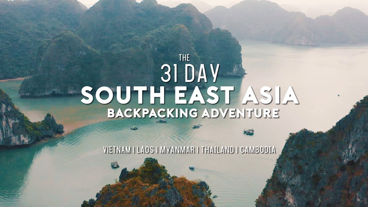 SouthEast Asia - 35 days in 10 minutes