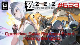 Zenless Zone Zero Walkthrough Part 623 - Operation: Save Bootopia Event - Missing Bangboo