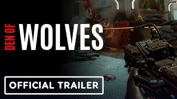 Den of Wolves - Official Gameplay Trailer