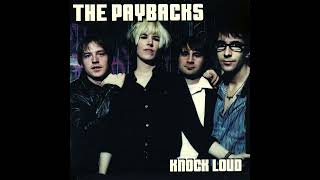 The Paybacks "Hot Shot"