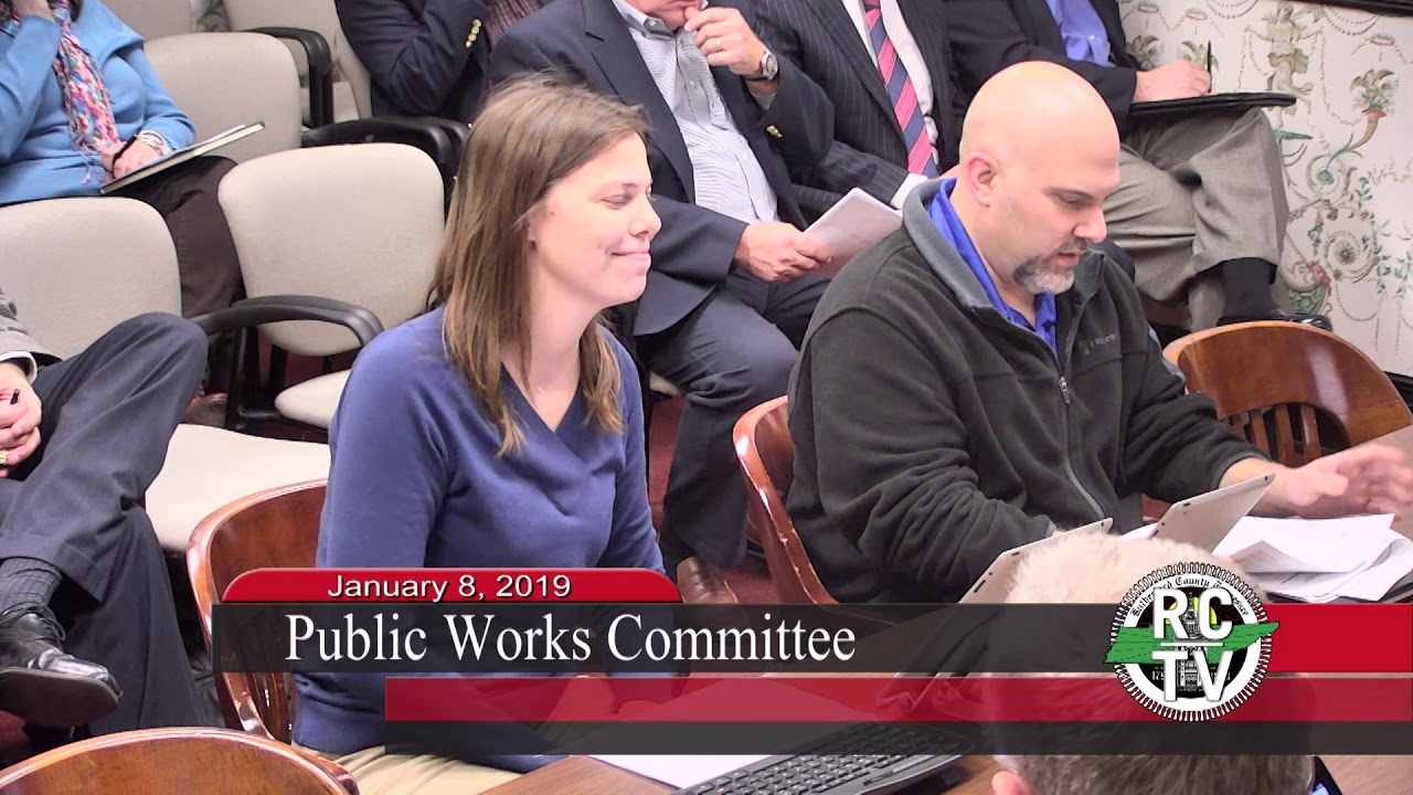 Public Works Committee January 8 2019 YouTube