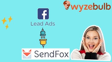 Facebook lead Ads to SendFox : How to integrate Facebook Lead Ads with SendFox