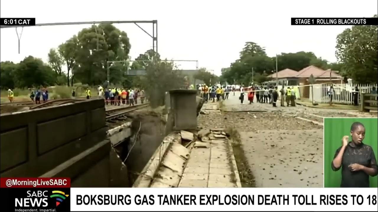 Boksburg gas tanker explosion death toll stands at 18 YouTube