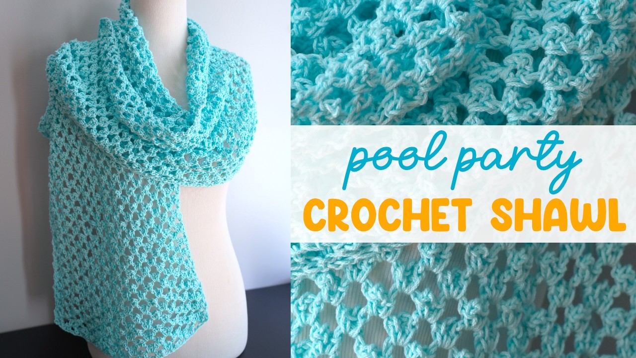 Pool Party CROCHET Shawl (Beginner Friendly & EASY One Row Repeat!)