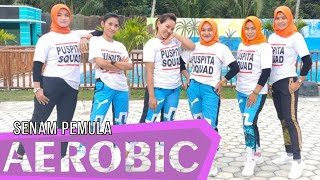 AEROBIC PEMULA // MUDAH DIIKUTI // SS PUSPITA WATES