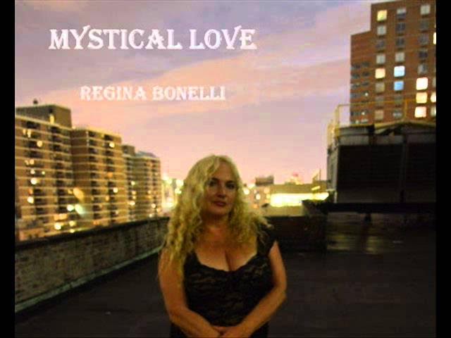 Regina Bonelli: Mystical Love - Blues from the album "Open Up the Door"