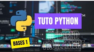 Premiers Pas avec Python : Guide Complet des Fondamentaux #Partie 1