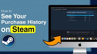 How to See Steam Purchase History - Step by Step