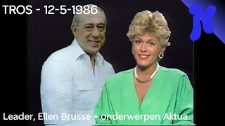 Tros - Leader, Ellen Brusse Onderwerpen Aktua 12-5-1986