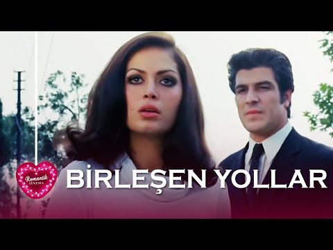 Birleşen Yollar 💖 Türkan Şoray İzzet Günay