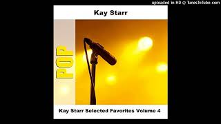 Kay Starr - So Tired