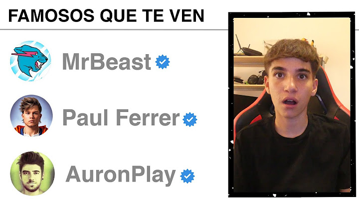 Estos Famosos Ven Mis VIDEOS