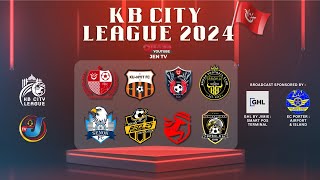 [Live KB CITY LEAGUE] Ku-nyit FC vs Regles FC