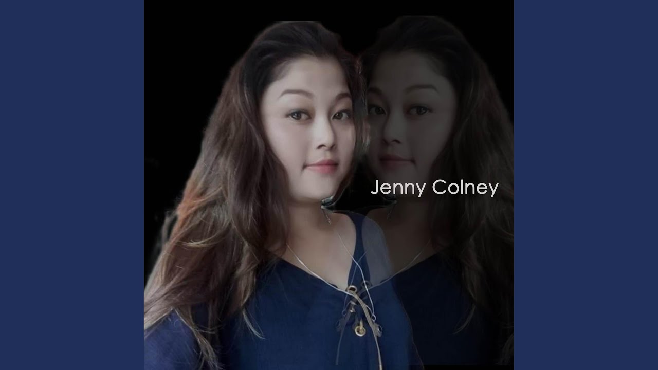 Jenny Colney -An dawn si lo