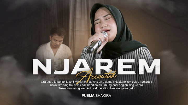 Pusma Shakira - NJAREM (Official Music Video)