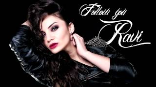 Ravi - Follow You (ft. Drei Ros) (Official Audio)
