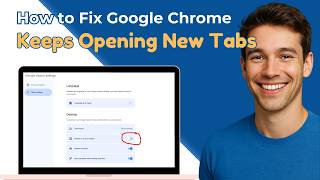 How To Fix Google Chrome Keeps Opening New Tabs (2026 Method)
