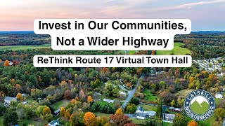 Invest in Our Communities, Not a Wider Highway — ReThink Route 17 Virtual Town Hall