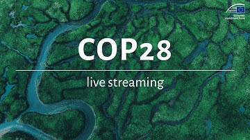 COP28 - Accelerating Nature-Based and Climate Resilient Futures