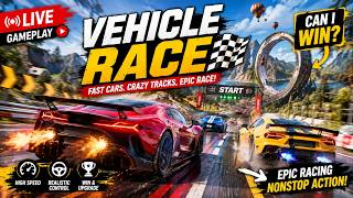 Vehicle Race Game 🚗💨 | Ultimate Racing Challenge | Gameplay LIVE screenshot 3