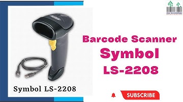 Barcode Scanner Symbol LS-2208 | how to use Symbol ls2208 Barcode Scanner in biiling excel inventory