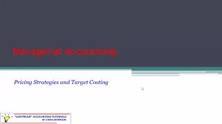 Managerial Accounting-Target Costing and Pricing Strategies-Severson