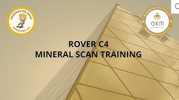 OKM Rover C4 | Mineral Scan TRAINING
