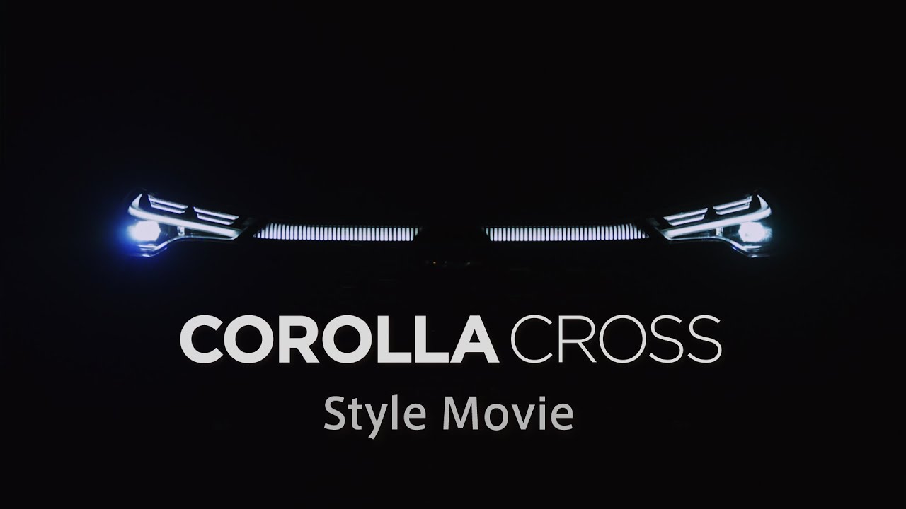 【カローラ クロス】COROLLA CROSS Style Movie
