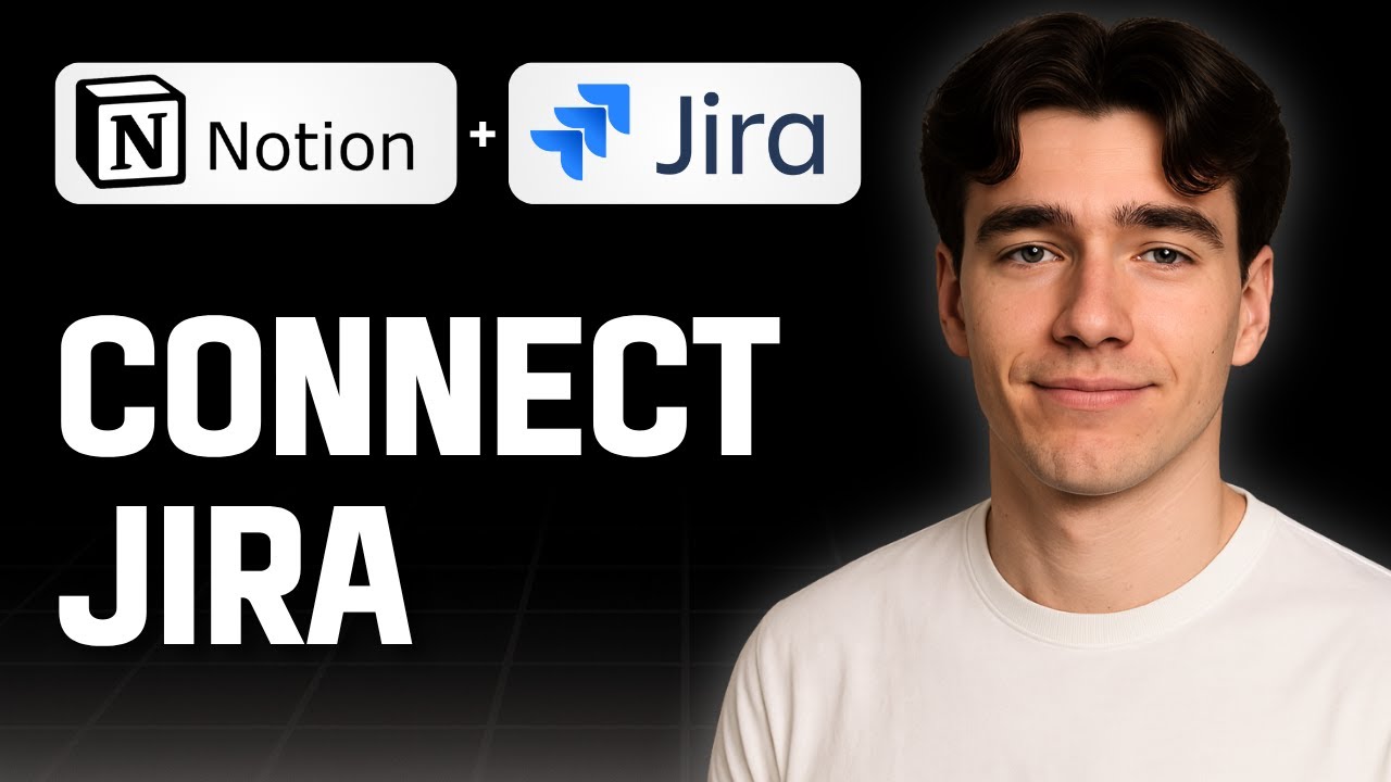 How To Connect Jira With Notion (Tutorial 2025) - YouTube