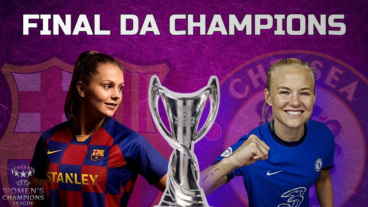 Final da CHAMPIONS LEAGUE FEMININA Quem será campeão? YouTube
