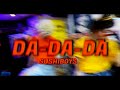 DA-DA-DA - SUSHIBOYS【OFFICIAL MUSIC VIDEO】