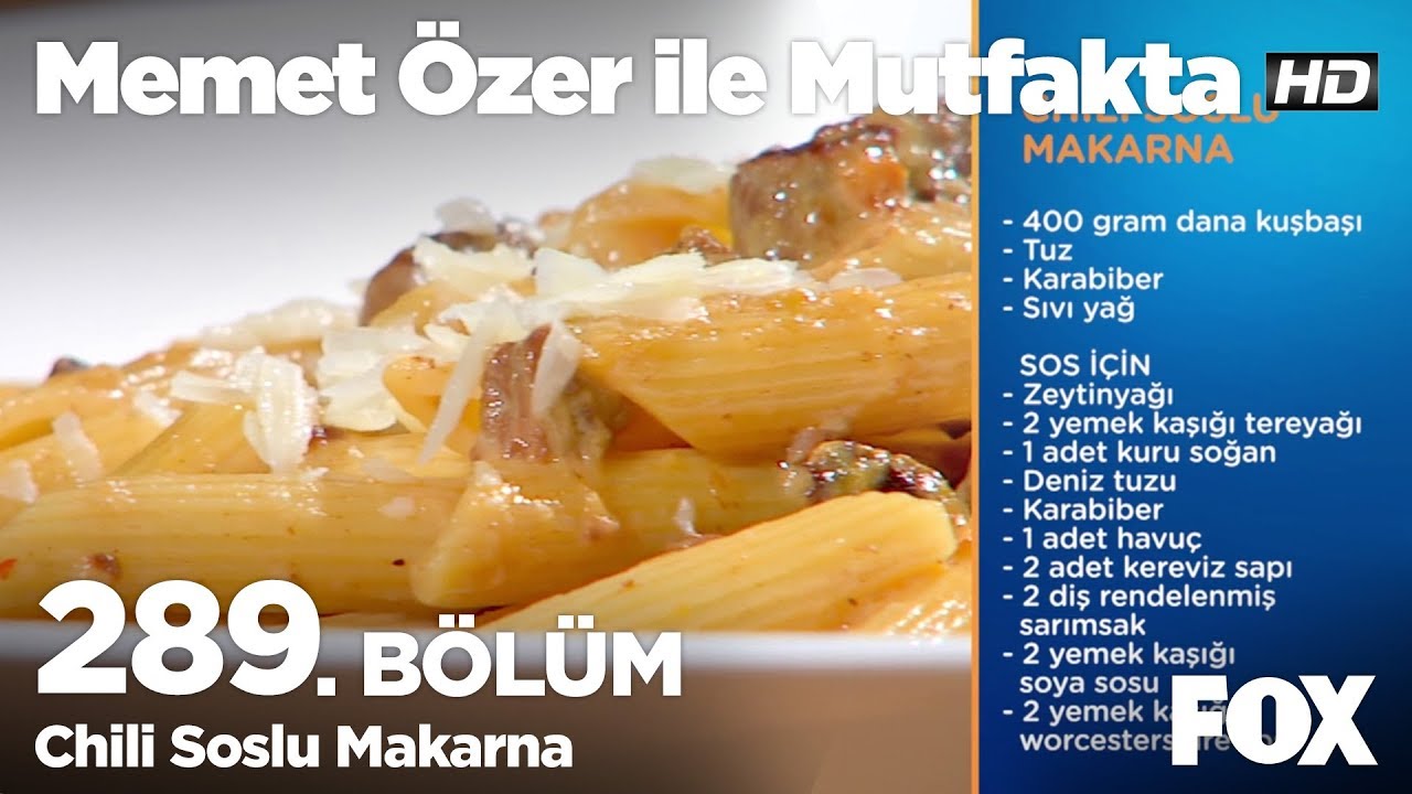 Chili Soslu Makarna Memet Ozer Ile Mutfakta 289 Bolum Youtube Makarna Yemek Tarifleri Lezzetli Yemekler