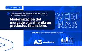Modernización del mercado y la sinergia en productos financieros