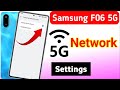 Samsung galaxy F06 5g network settings | samsung galaxy F06 me 5g network kaise laye