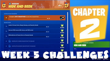 (Chapter 2) ALL Week 5 Season 1 Challenges Guide - Hunter & the Hunted - Fortnite Battle Royale