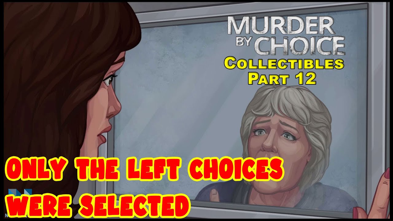 Murder by Choice Part 12 Walkthrough Gameplay Collectibles YouTube