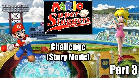 Mario Super Sluggers - Part 3 - Challenge (Story Mode)